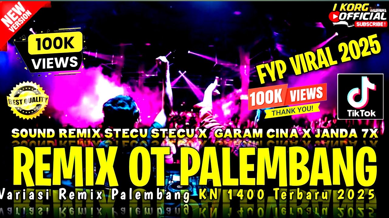 REMIX PALEMBANG 2026 STECU STECU  X GARAM CINA  X JANDA 7X VIRAL FYP TIKTOK FULL BASS