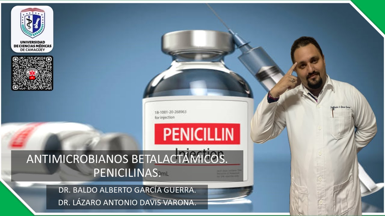 LAS PENICILINAS .EL TRATAMIENTO QUE NO DEBEMOS OLVIDAR.