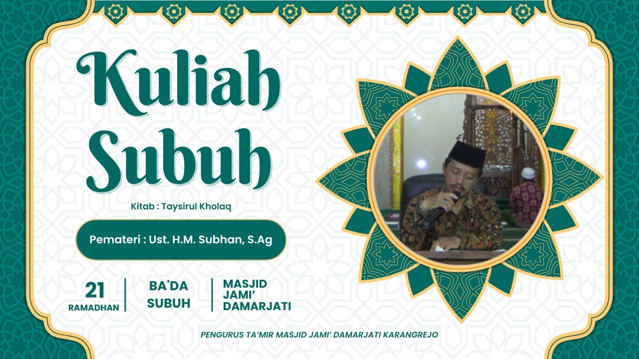 🔴 [ LIVE ] Kuliah Subuh | Masjid Jami' Damarjati Karangrejo | 21 Ramadhan 1447 H
