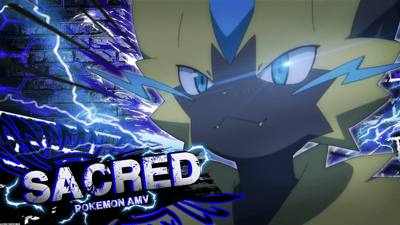 Pokemon「AMV」Sacred