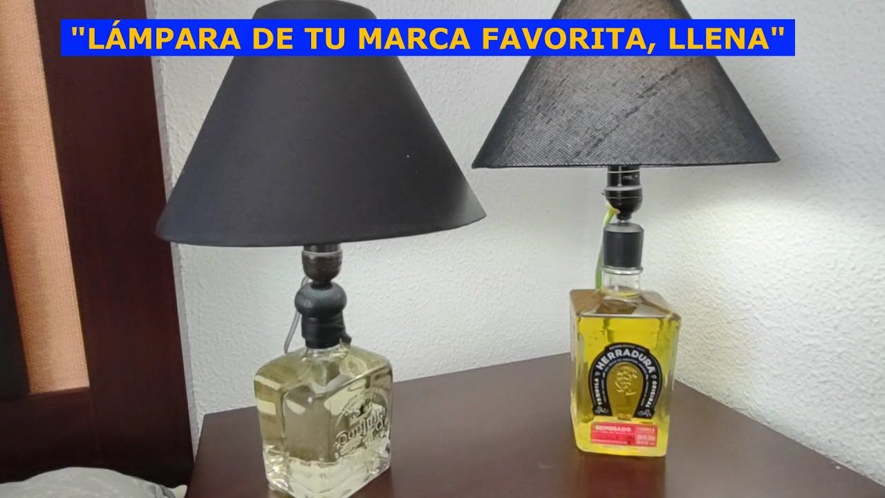 LAMPARA DE BOTELLA LLENA,  DE TU MARCA FAVORITA.