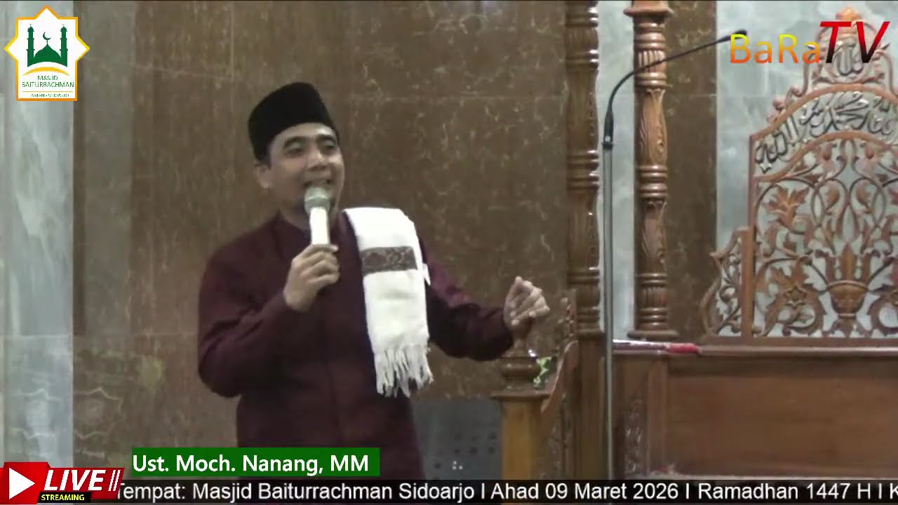 LIVE | Ciri-ciri Orang Yang Bertaqwa I Ustad. Moch. Nanang, MM I Sidaorjo