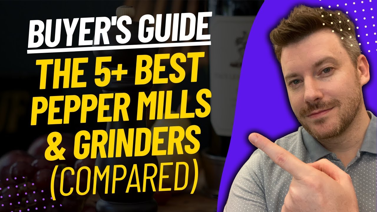 TOP 5 Pepper Mills And Grinders - Pepper Mill And Grinder Review (2024)