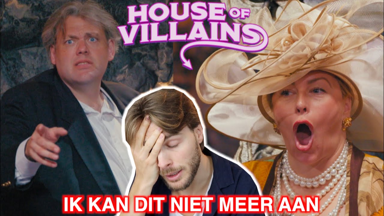 House Of Villains… het kán dus toch erger 🥲