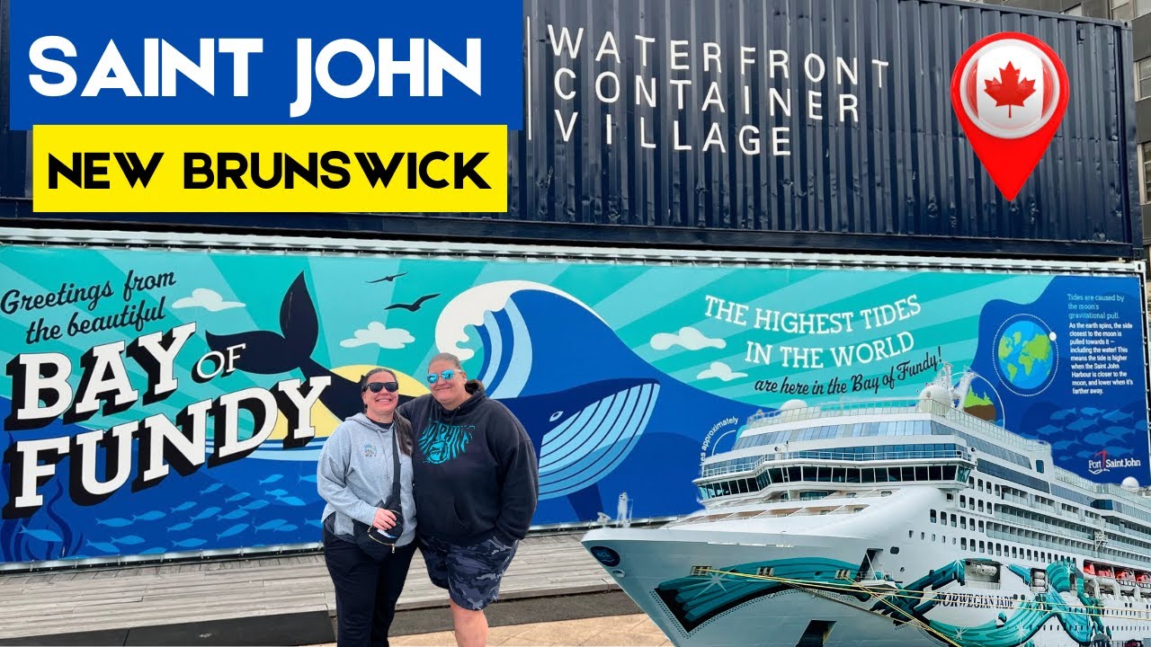 EXPLORING SAINT JOHN, NB CRUISE PORT | BAY OF FUNDY & REVERSING FALLS | FULL NCL JADE CRUISE REVIEW
