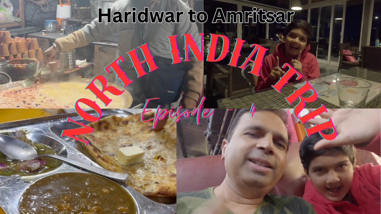 North India Trip - 4