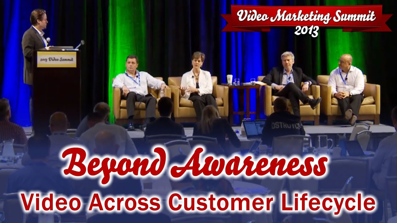 Beyond Awareness to Advocacy: Video Marketing Across the Customer Lifecycle ► 2013 Video Summit