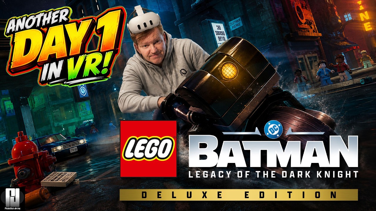 UEVR ОПЯТЬ ПОБЕЖДАЕТ! - Lego Batman: Legacy Of The Dark Knight в VR с помощью UEVR!