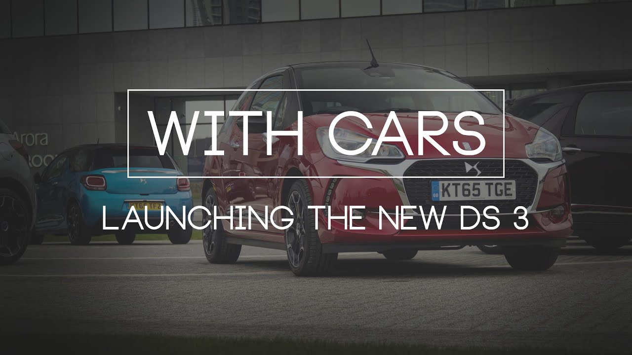Launching The New DS3 In London - With Cars