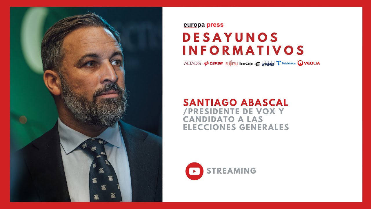 Desayuno Informativo con Santiago Abascal, presidente de Vox y candidato a las elecciones generales