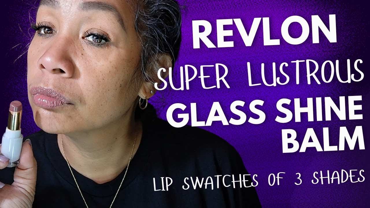 Revlon Super Lustrous Glass Shine Balm Lipsticks - Lip Swatches of 3 Shades | Honeygirl K