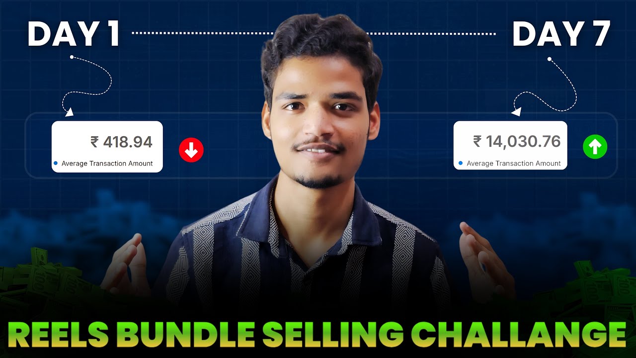 I Tried 7 Days Reels Bundle Selling Challenge Without Ads REAL RESULTS