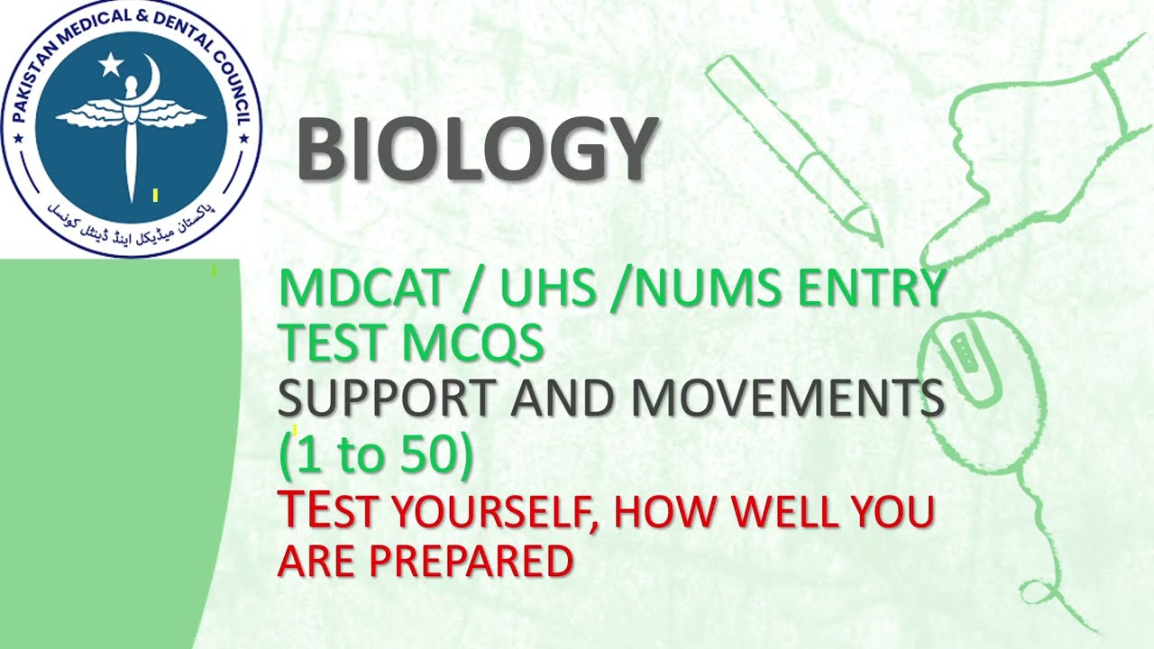 Mdcat / Nums past paper mcqs Biology Support and movement. part 1