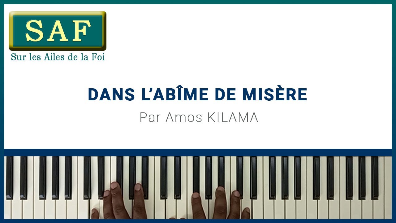 197 Dans l'abîme de misère (SAF) - Amos Kilama
