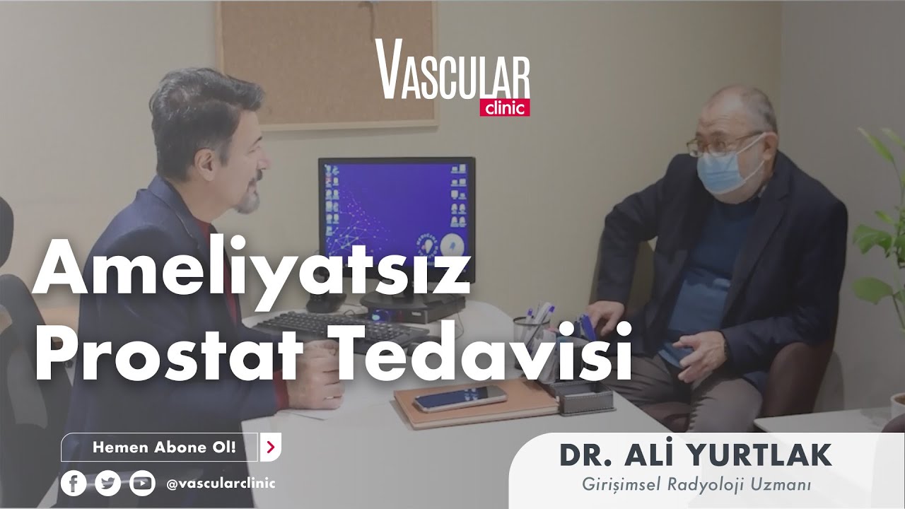 Ameliyatsız Prostat Tedavisi: 3. Yıl Muayenesi | Dr. Ali Yurtlak