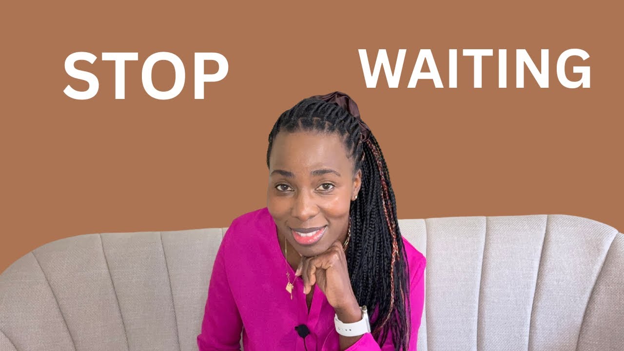  Ep11:STOP WAITING UNTIL LIFE IS PERFECT  .