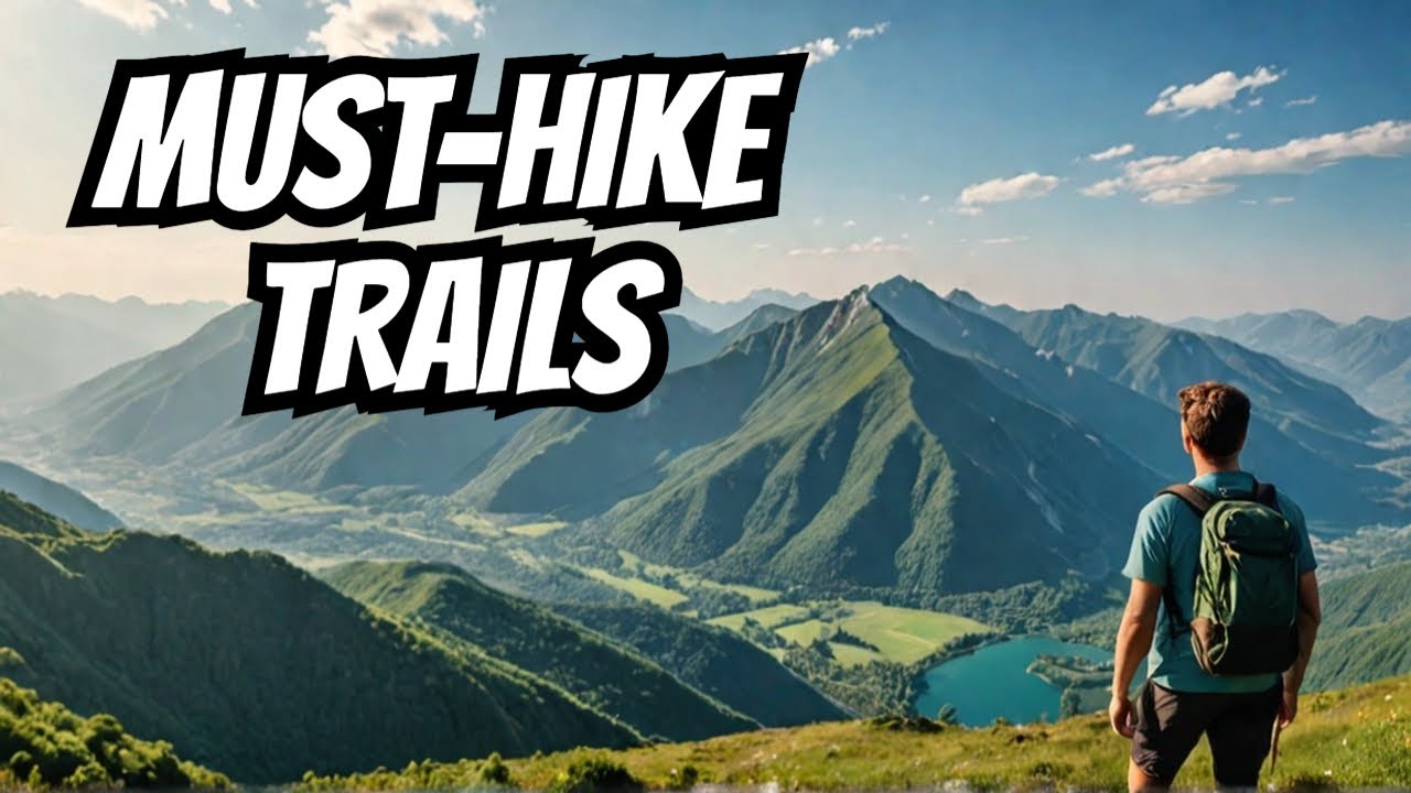 Washington State: Must Hike Trails