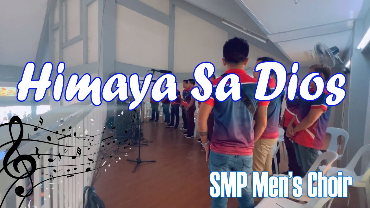 Himaya sa Dios (Bisaya) | SMP Men’s Choir