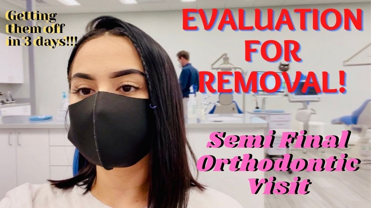 Life with Braces Ep.7 Orthodontic Visit *eval for removal! UPDATE: Getting my braces off very SOON🤩