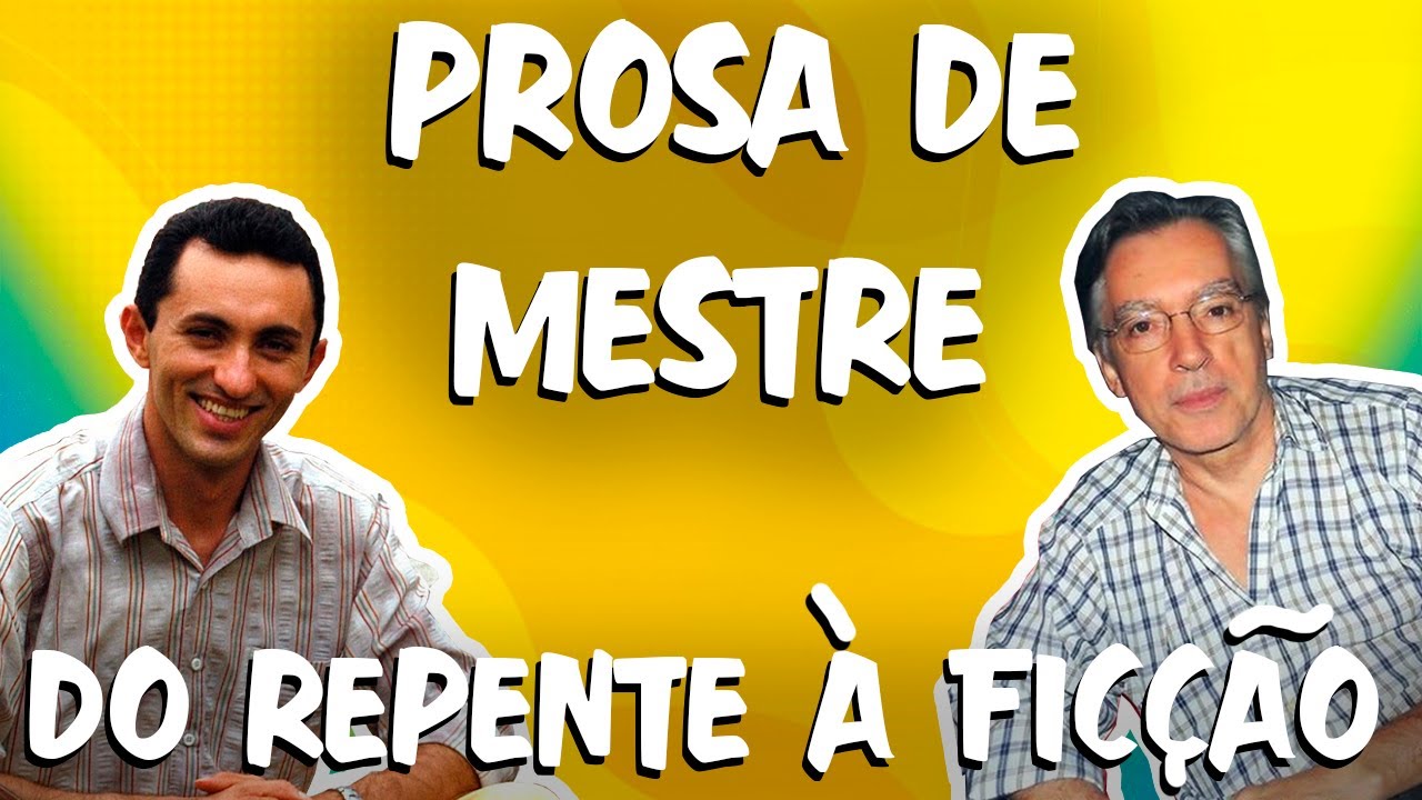 Prosa de Mestre com Edmilson Ferreira e Bráulio Tavares