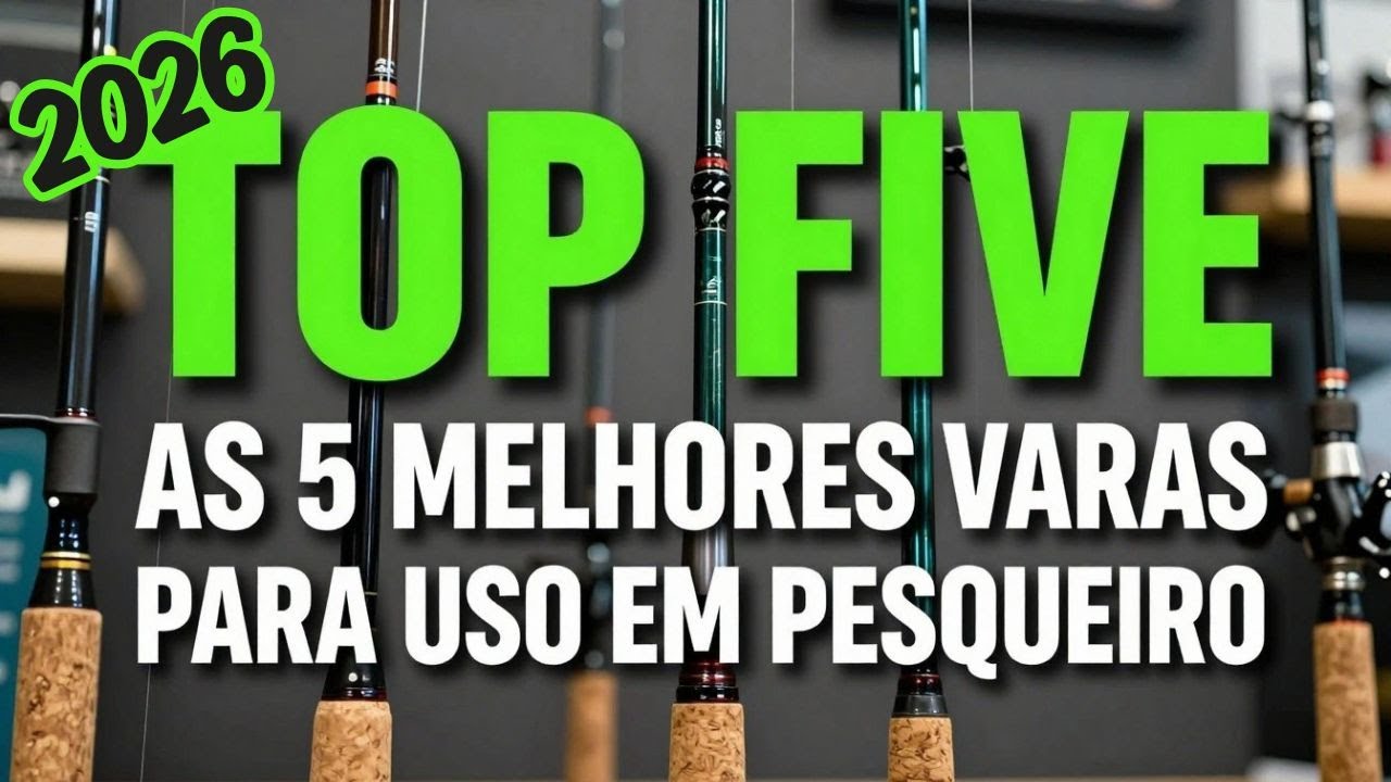 5 MELHORES VARAS PARA PESCA EM PESQUEIROS 2026 #dicas #varadepesca