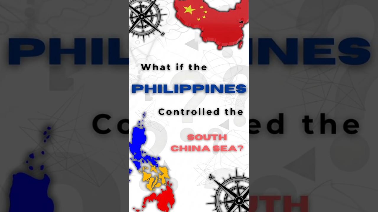 What If the Philippines Controlled the South China Sea? 🇵🇭