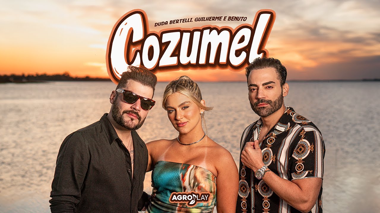 Cozumel - Duda Bertelli ft. @GuilhermeeBenuto