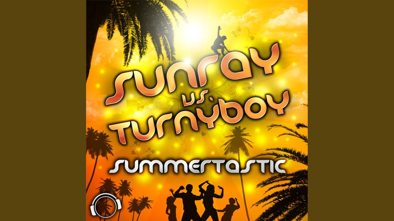 Summertastic (Radio Mix)
