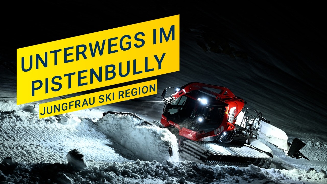 Jungfrau Ski Region &ndash; Unterwegs im Pistenbully | Hinter den Kulissen des Skigebiets