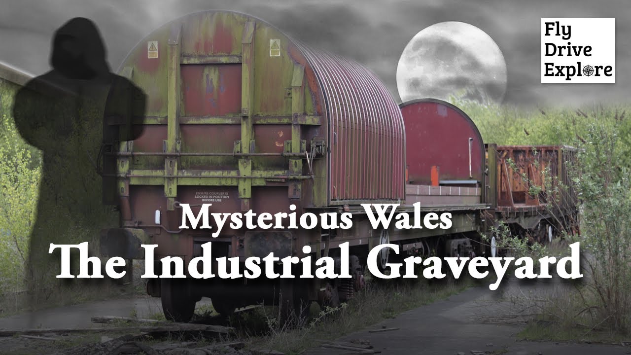 Ghost Trains! The Industrial Graveyard Of  Margam Rail Yard  - Mysterious Wales Stories & Legends