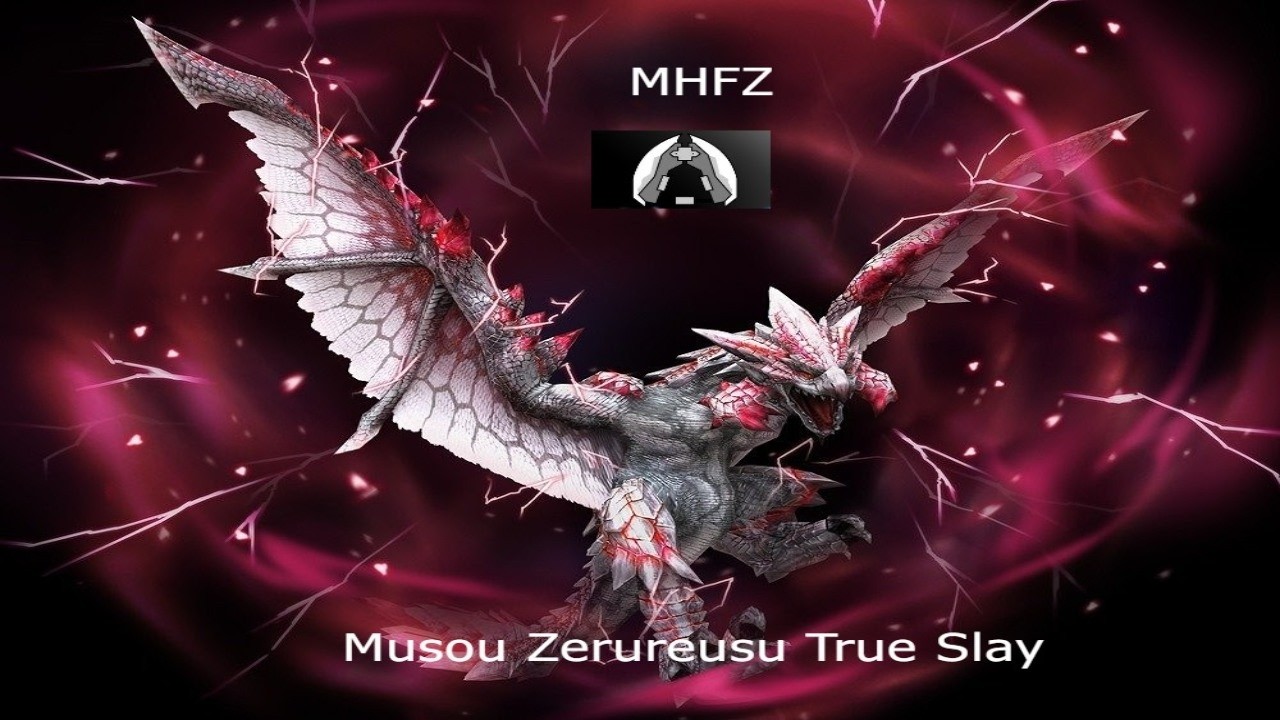 MHFZ: Musou Zerureusu- 4:13