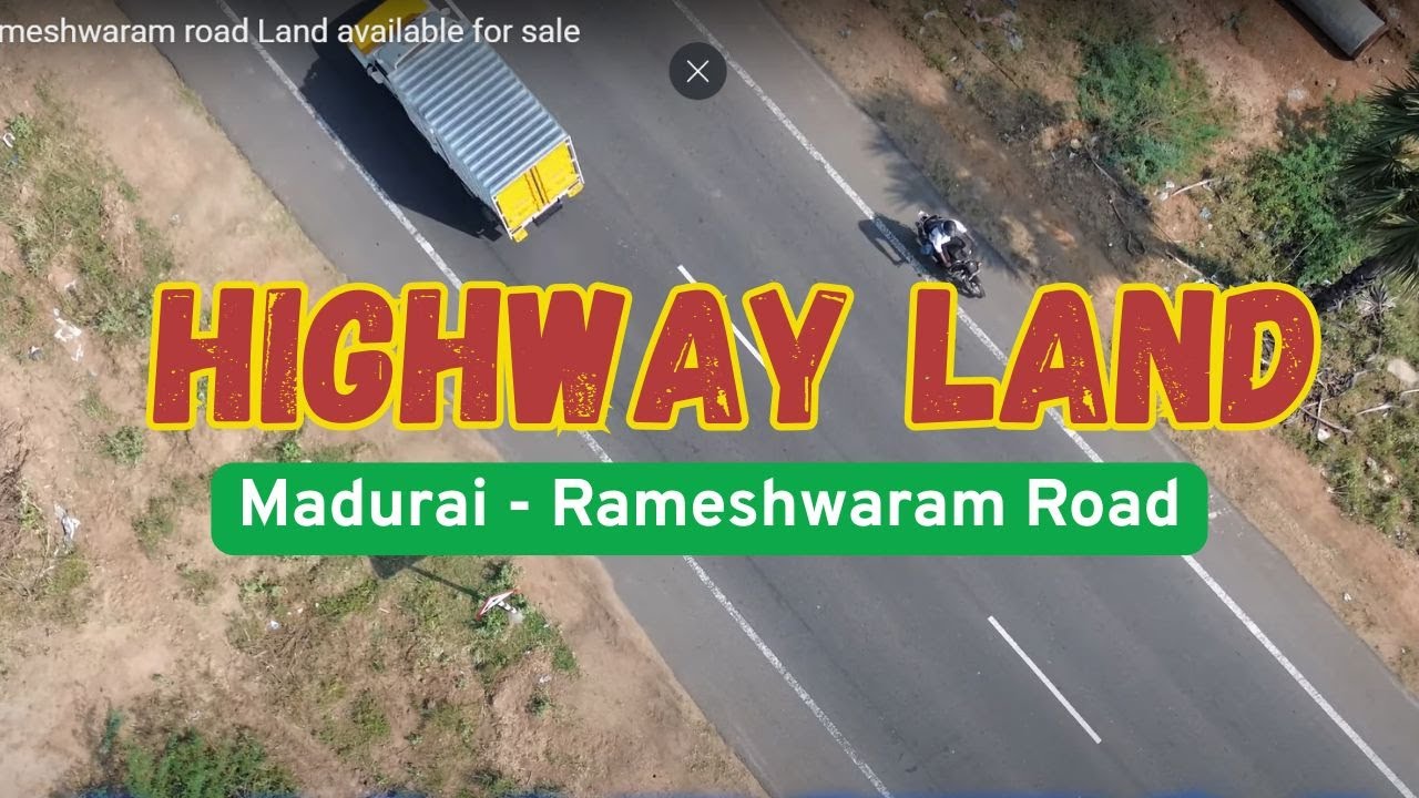 Madurai to Rameshwaram road Land available for sale
