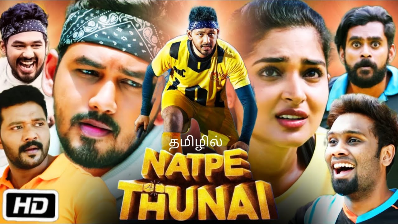 Natpe Thunai Full Movie Review & Details | Hiphop Tamizha Adhi | Anagha Maruthora |Parthiban Desingu