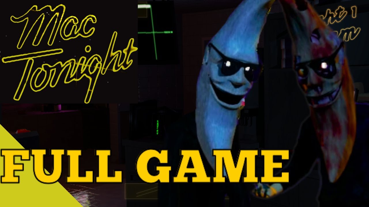 Five Nights With Mac Tonight: Remastered (Walkthrough) || Nights 1-6, 7/30 mode, All Jumpscares, etc