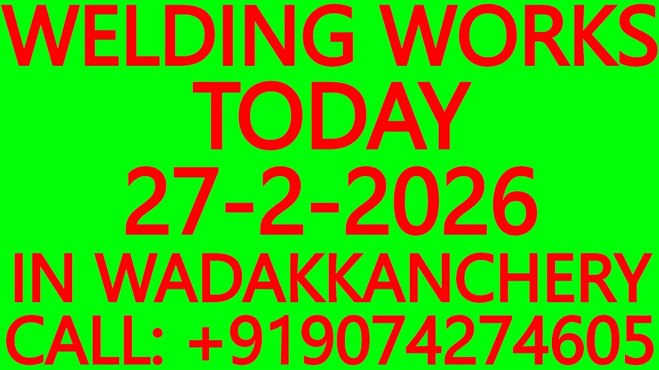 WELDING WORKS TODAY 27-2-2026 IN WADAKKANCHERY- GATE, GRILL, SOLAR PANEL MOUNTING,ROOFING TRUSS WORK