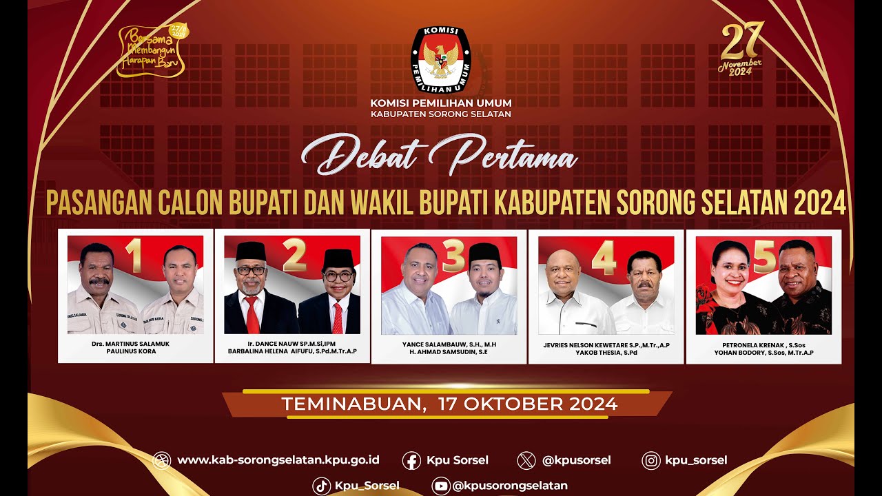 DEBAT PUBLIK PERTAMA PASLON BUPATI DAN WAKIL BUPATI SORONG SELATAN TAHUN 2024