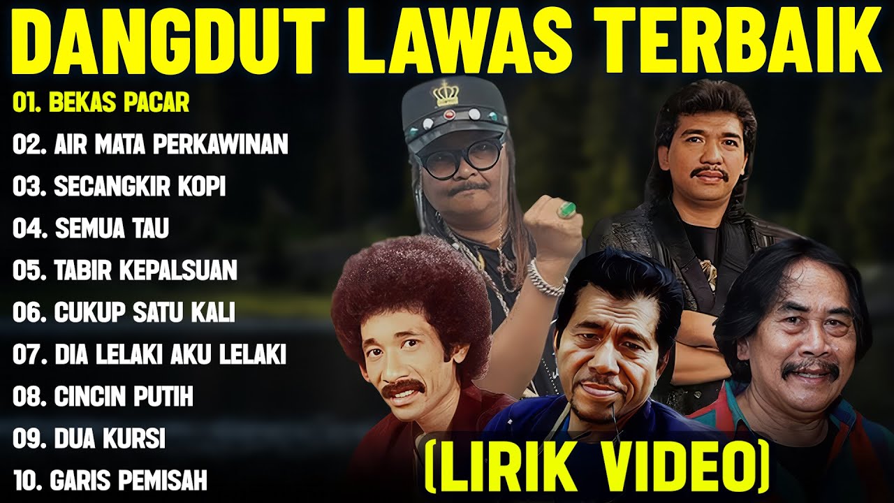 BEKAS PACAR - DANGDUT LAWAS FULL ALBUM TERBAIK (LIRIK VIDEO) AIR MATA PERKAWINAN -DANGDUT LAWAS 2025