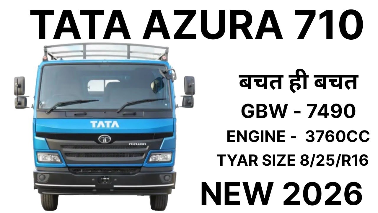 TATA AZURA 710 NEW 2026