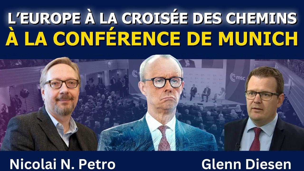 Nicolai Petro : L’Europe à la croisée des chemins à la Conférence de Munich