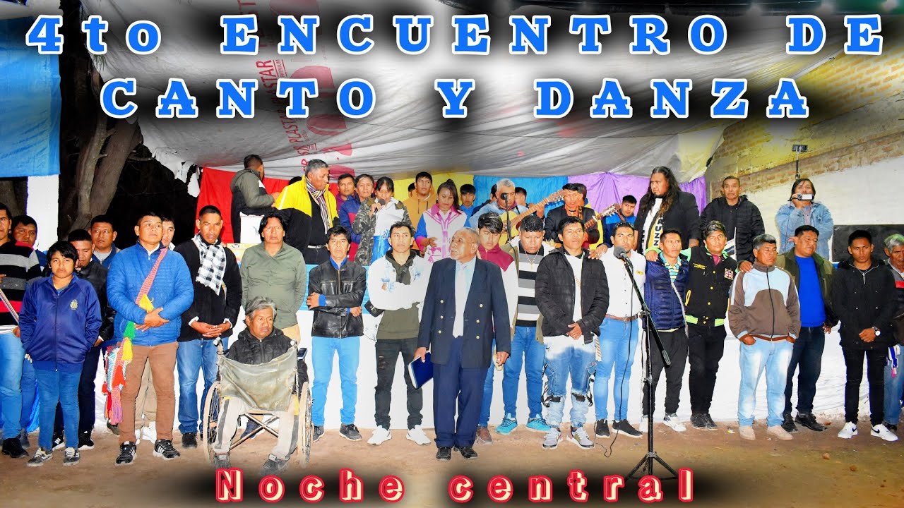4to ENCUENTRO DE CANTO Y DANZA - completo más de 3 horas