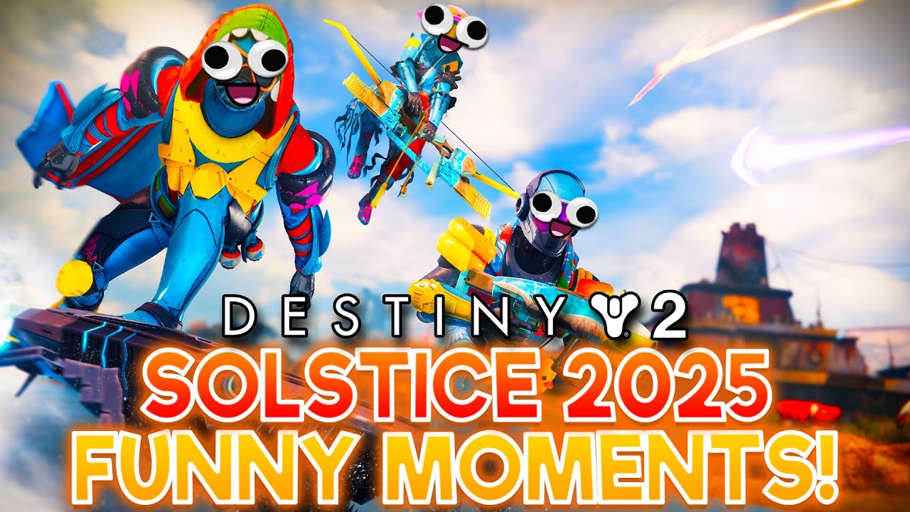 Destiny 2 Solstice 2025 Funny Moments!