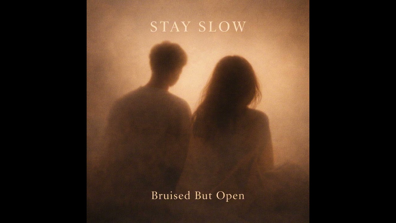STAY SLOW – Bruised But Open (Official Audio)