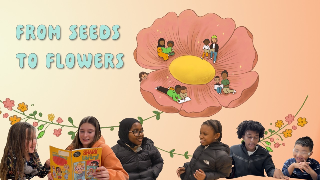 From Seeds to Flowers - Readers at Kimball Elementary Team Read