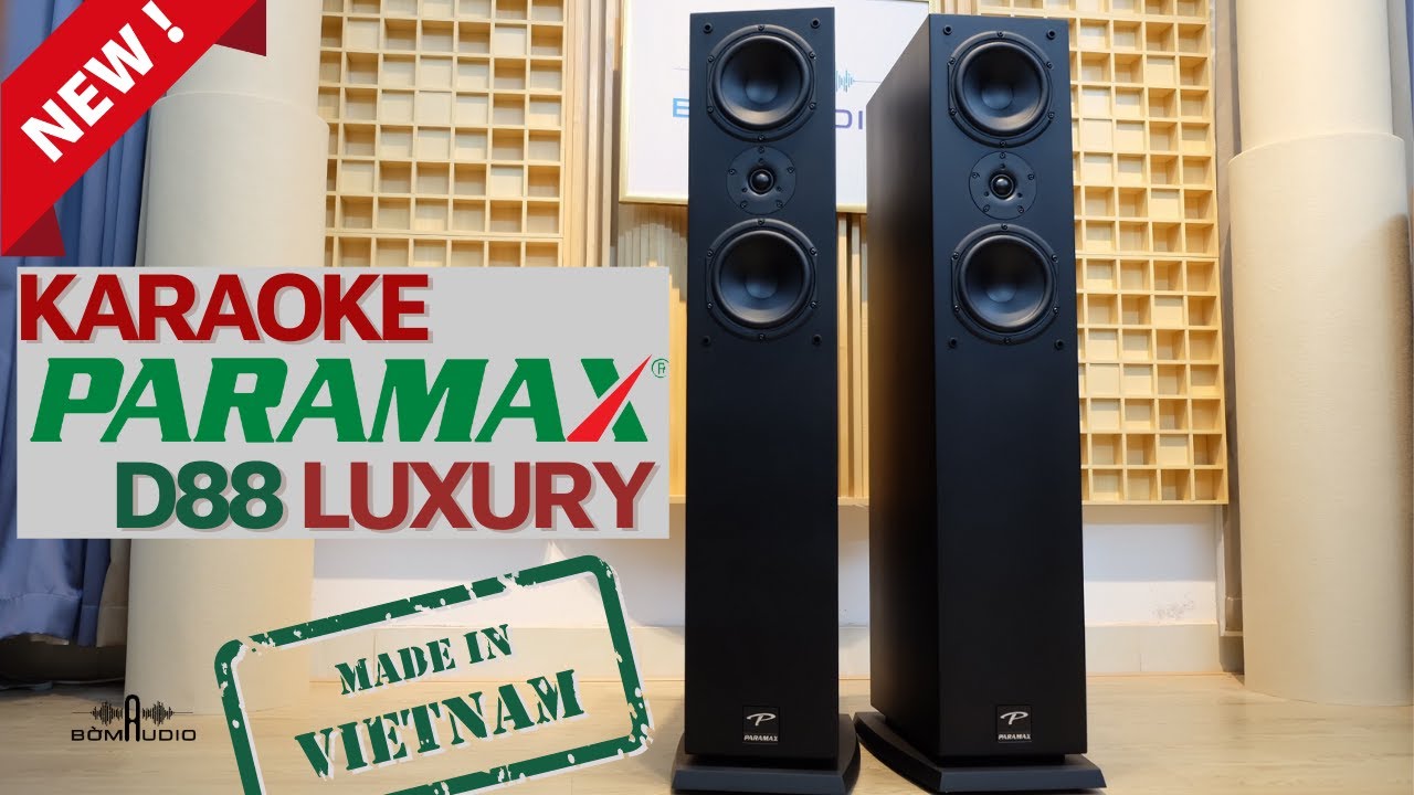 PARAMAX D88 LUXURY💞Loa Cột Nghe Nhạc và Karaoke Hi-Fi Made In Việt Nam💞