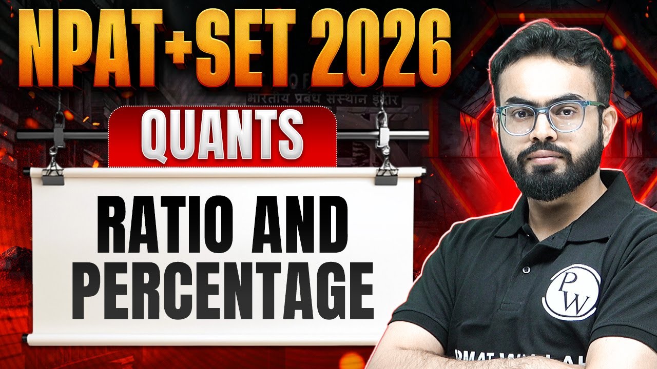 NPAT + SET 2026 | Ratio & Percentage | Quants | IPMAT Wallah