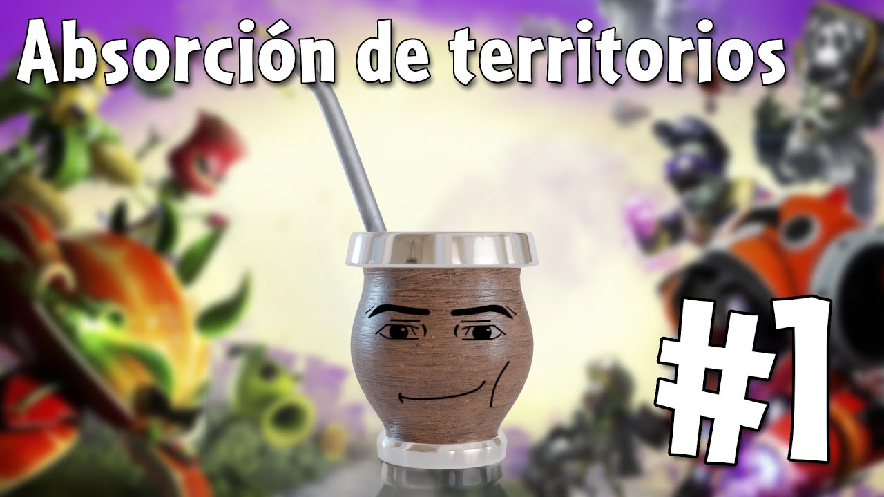 Absorción de territorios #1 | Plants vs. Zombies: Garden Warfare 2 | Sir Matesón