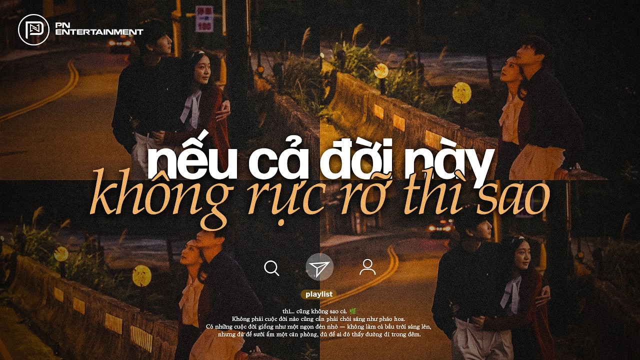 Nếu cả đời này không rực rỡ thì sao?...Nỗi Lòng Của Một Người Lớn - Nhạc Lofi Nhẹ Nhàng Chữa Lành