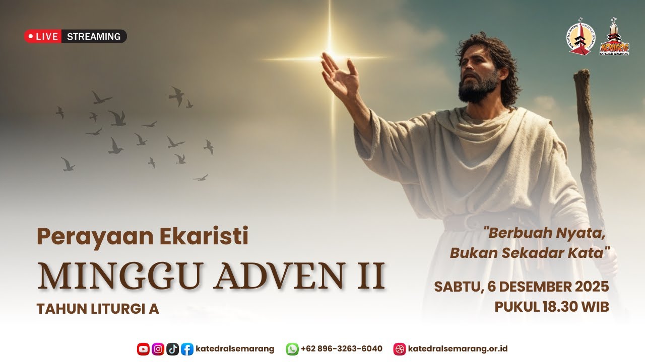 PERAYAAN EKARISTI MINGGU ADVEN II | Sabtu, 6 Desember 2025 | Pukul 18.30 WIB