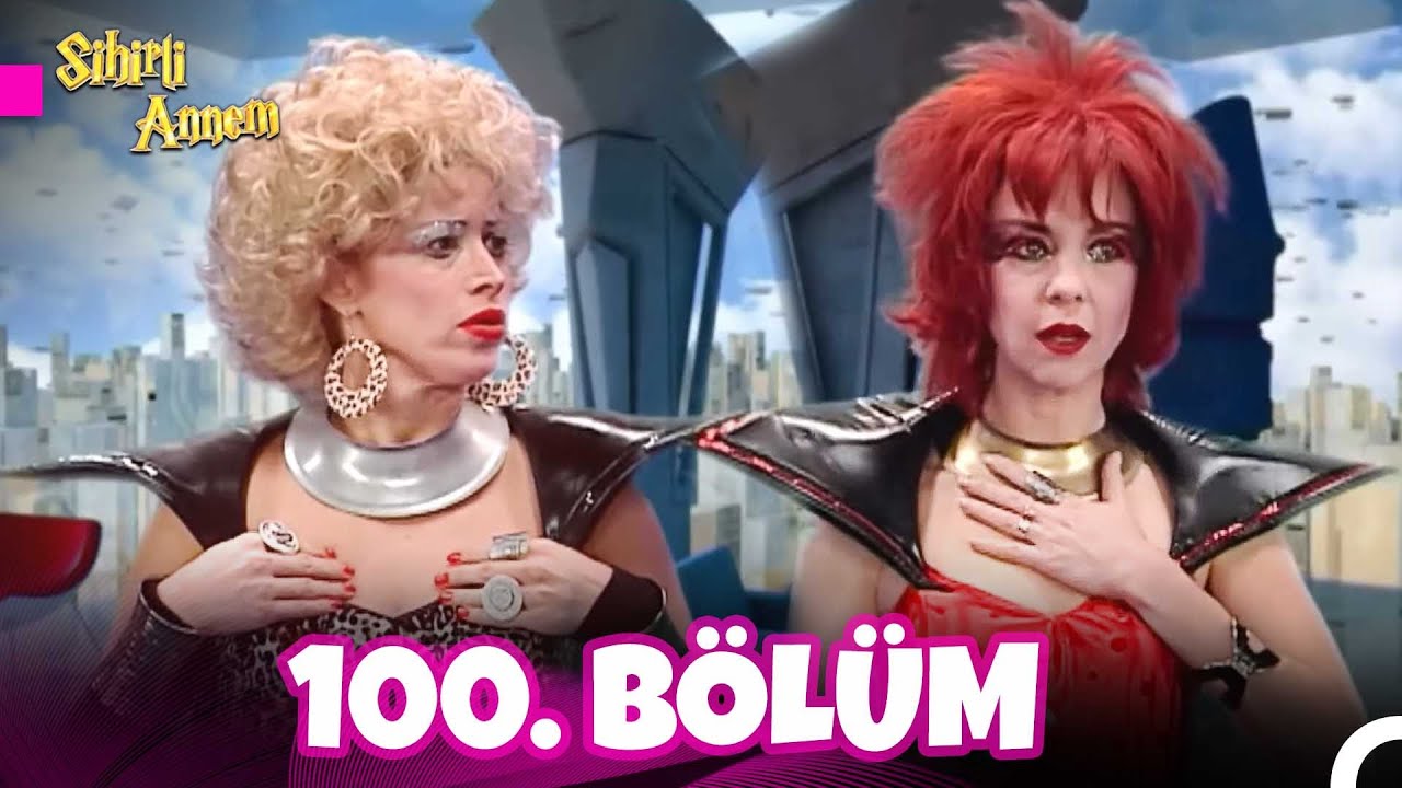 Sihirli Annem 7.Sezon 100. Bölüm