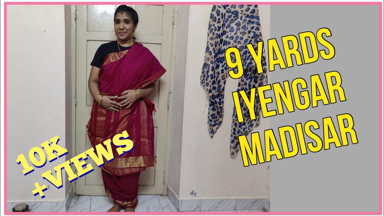 Iyengar Madisar |How to drape Iyengar Madisar in 9 yards saree |Nine yards Saree in Tamil